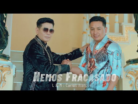 ♫ Hemos Fracasado - Carlos Alarcón y Los Genios & Los Capos🔥 Cumbia