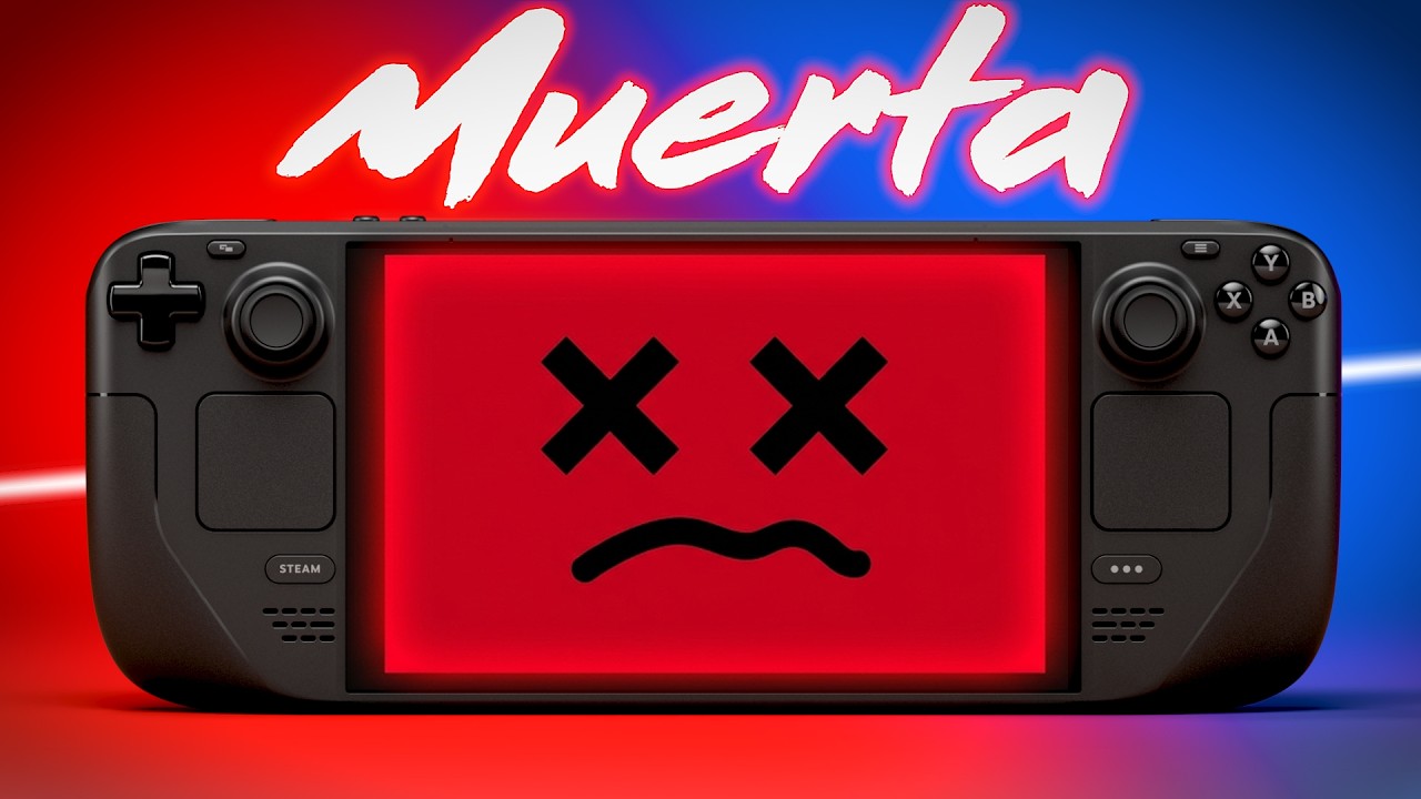 La STEAM DECK está Completamente Muerta.
