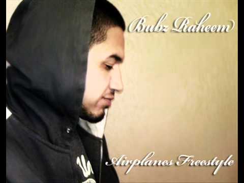 Bubz - Airplanes Freestyle