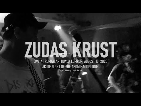 Zudas Krust live @ Rumah Api - August 10, 2025 [Multicam / Fullset]