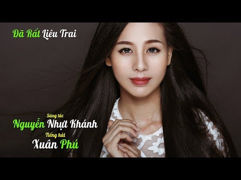 Đã rất liêu trai - Xuân Phú