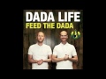 Dada Life - Feed The Dada (Dice Motion Remix ...