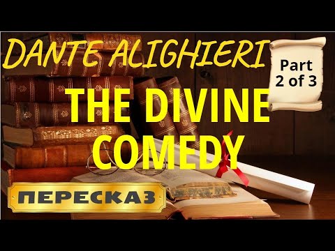 The Divine Comedy. Dante Alighieri. (Part 2 of 3 - "Purgatory")