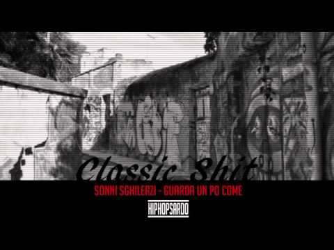 Sonni Sghilerzi - Guarda un po come