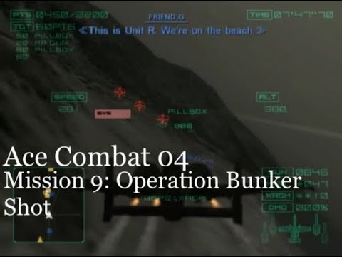 Ace Combat 4: Shattered Skies - Mission 9: Operation Bunker Shot (A Rank)