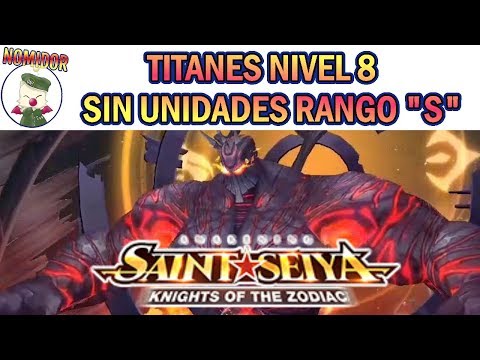 🔱TITANES NIVEL 8🔱 - Guía sin usar unidades S - SAINT SEIYA AWAKENING KOTZ GUIAS TUTORIALES TIPS