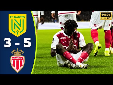 Nantes vs Monaco 3-5 Resumé | Aleksendr Golovin Goals | Ligue 1 Highlights | Maghnes Akliouche