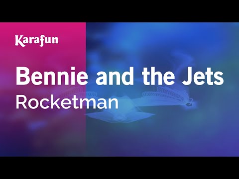 Bennie and the Jets - Rocketman | Karaoke Version | KaraFun