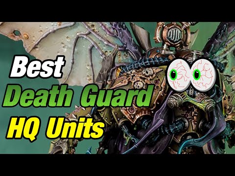 7.2 | Which HQs should I take? | How to play Death Guard (9th Edition)