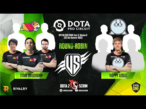 Team DogChamp vs Happy Seals - DPC NA 2021/22 Tour 3: Division II - Round-Robin - Game Highlights