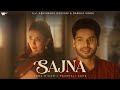 Sajna Official Music Video Sonu Nigam Paushali Sahu Ravi Singhal Abhimanyu BarkhaSingh