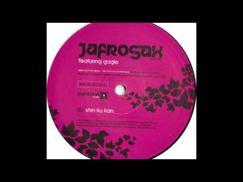 Jafrosax - Shin Ku Kan