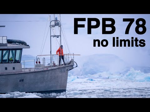 The Antarctic Way | Redefining What’s Possible With FPB 78 Yachts