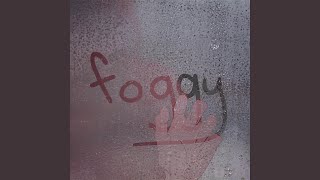 Foggy Music Video