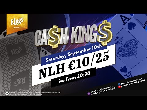 LIVE NOW: Ca$h King$ - NLH Cash Game €10/€25 live from King's Resort (table sound)