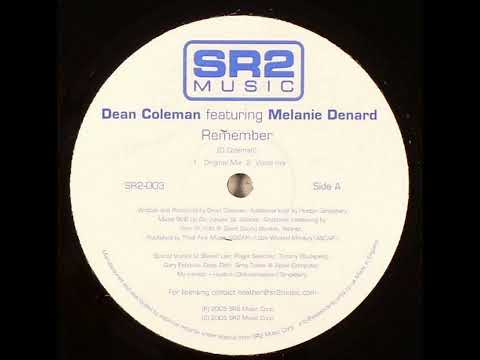 Dean Coleman Feat Melanie Barn - Remember