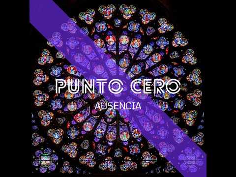 Punto Cero - Ausencia (VIDEOCLIP OFICIAL)