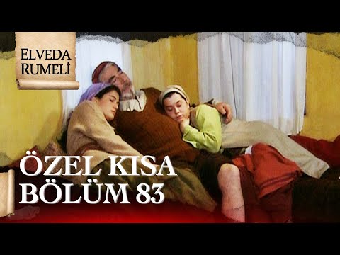 Elveda Rumeli | Özel Kısa Bölüm 83