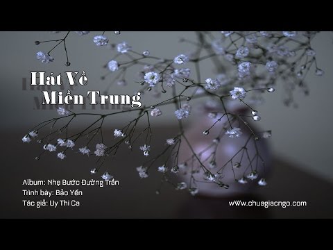 Hát về miền Trung