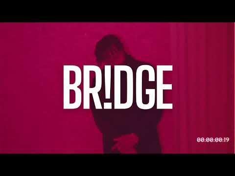 BR!DGE - CHILL