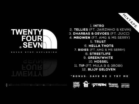 Twenty Four Sevn #Mixtape (Mixed By D-Train & Hosted By 4Shobangers)