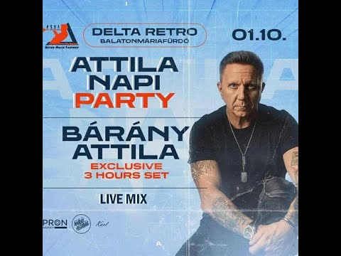 Barany Attila - Live Mix @  Attila Napi Party  - Delta - Balatonmáriafürdő - 2026.01.10.