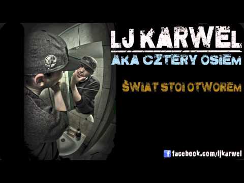 LJ KARWEL - Świat stoi otworem