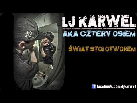 LJ KARWEL - Świat stoi otworem