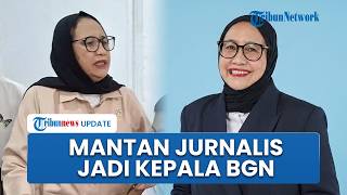 Profil Nanik Deyang yang Gantikan Dadan Hindayana Jadi Kepala BGN: Orang Dekat Prabowo, Eks Jurnalis