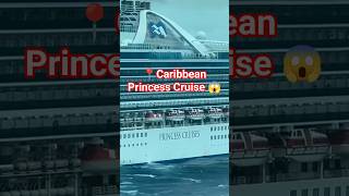 🚢CARIBBEAN PRINCESS CRUISE SHIP