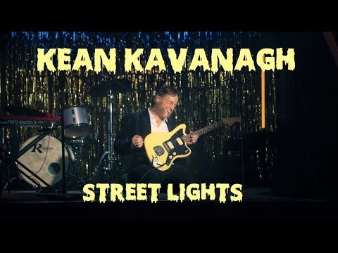 Kean Kavanagh - Street Lights (Official Video)
