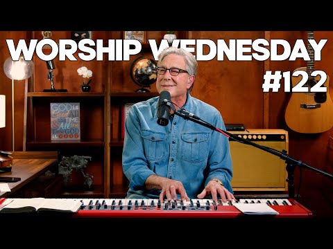 God Will Make A Way - Even in Our Weakness | Worship Wednesday with Don Moen #122