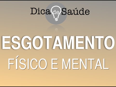 Como prevenir o esgotamento físico e mental
