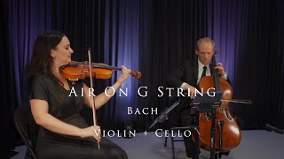 'Air on the G String' - Bach