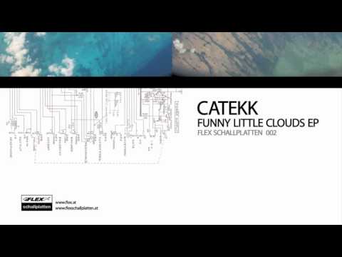 caTekk - Funny Little Clouds