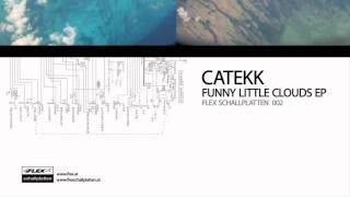 caTekk - Funny Little Clouds