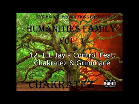 ILL Jay - Control Feat. Chakratez & Grimmace