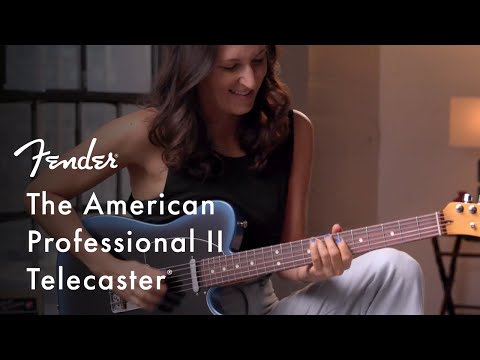 Exploring The American Professional II Telecaster | American Professional II Series | Fender