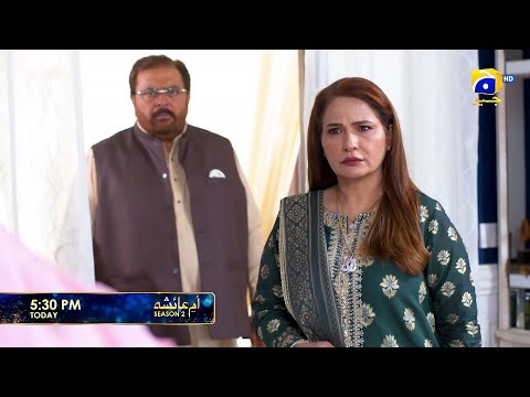 Umm-e-Ayesha S-2  Episode 08 Promo | Today at 5:30 PM | Har Pal Geo