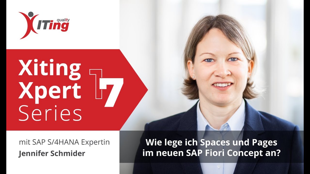 Wie lege ich Spaces und Pages im neuen SAP Fiori Concept an? [Xiting Xpert #17]