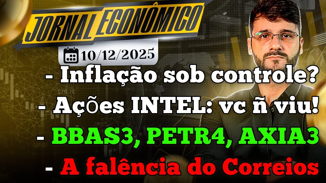🕕💲JORNAL ECONÔMICO - Banco do Brasil e Petrobrás em queda: precisa de outra coisa? AXIA3, KLABIN