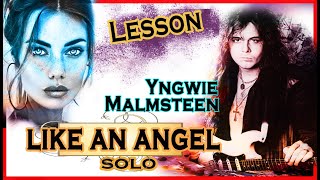 Like an angel solo lesson with tabs (Yngwie Malmsteen)