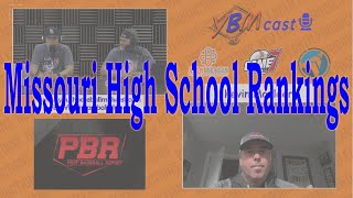 PBR Missouri State High School Rankings | YBMcast w/Matt & Brian