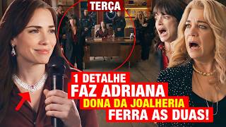 QUEM AMA CUIDA - Capítulo de hoje 04/08 TERÇA - Adriana VIRA DONA da JOALHERIA e SE VINGA DE TODOS!