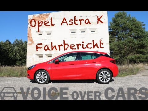 Opel Astra K 1.6 CDTI (2015) Fahrbericht / Test / Meinung - Voice over Cars