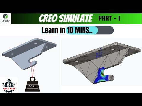 Creo Simulate For Beginners | Static Structural Part 1