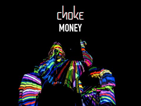 Choke - Money (Live w/GRIDI)