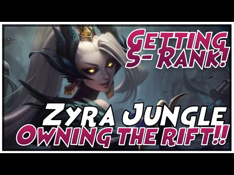 S- RANK ZYRA JUNGLE OWNING THE RIFT!! - SQUISHIEINC PLAYS LEAGUE OF LEGENDS