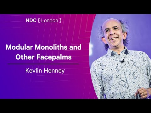 Modular Monoliths and Other Facepalms - Kevlin Henney - NDC London 2026