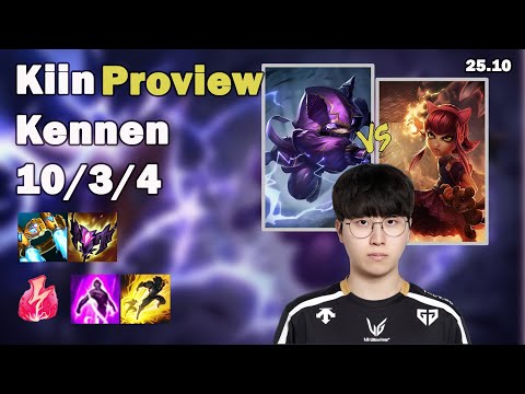 🔥 Kiin Kennen Top Proview | Korea Challenger Solo Queue | Patch 25.10 | League of Legends 🔥